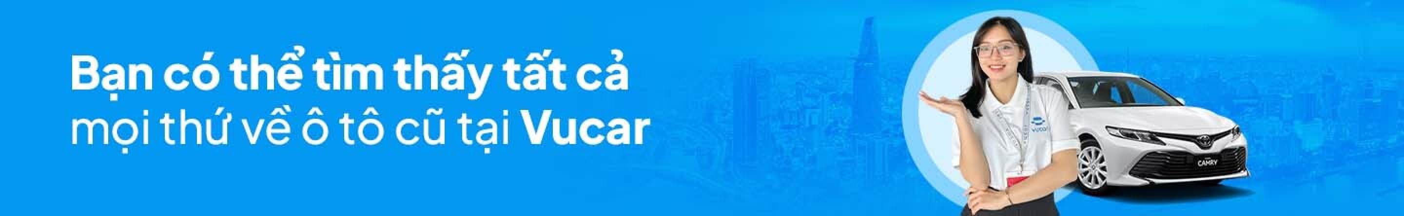 Vucar - Nền tảng mua bán xe cũ uy tín hàng đầu Việt Nam